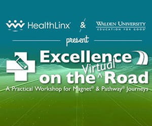 Walden University and HealthLinx Announce  Virtual Workshop for Magnet® and Pathway to Excellence®